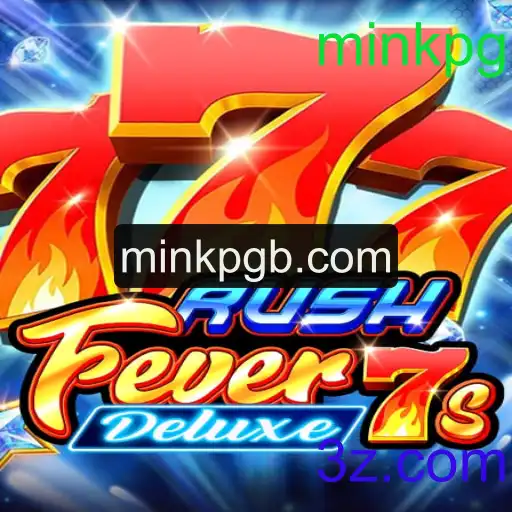 Descubra as Emoções de RushFever7sDeluxe: Um Mergulho nas Palavras-Chave de Minkpg